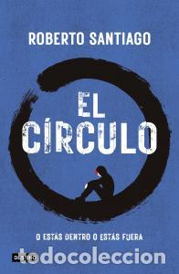 Libros: EL C&Iacute;RCULO - Santiago, Roberto - Foto 1