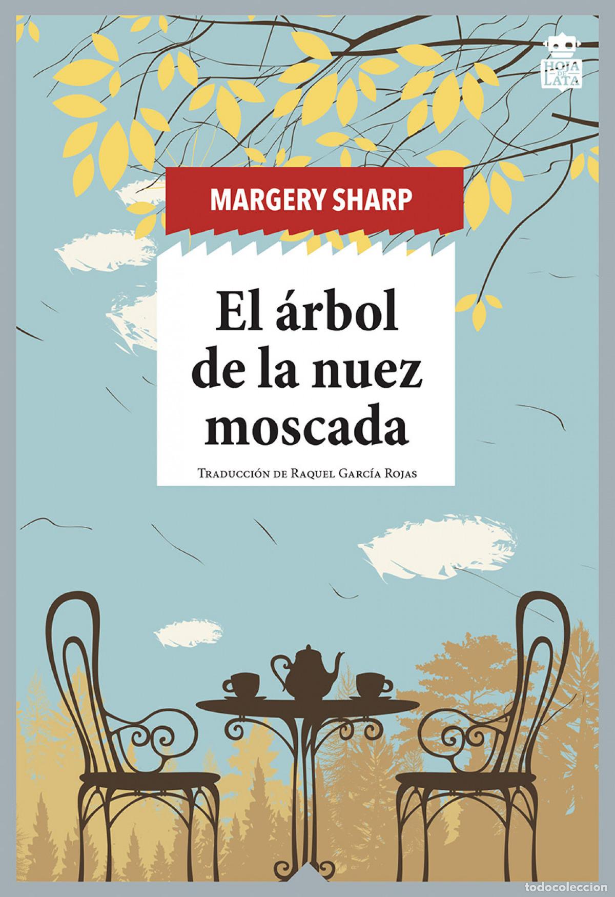 Libros: EL &Aacute;RBOL DE LA NUEZ MOSCADA - Sharp, Margery - Foto 1