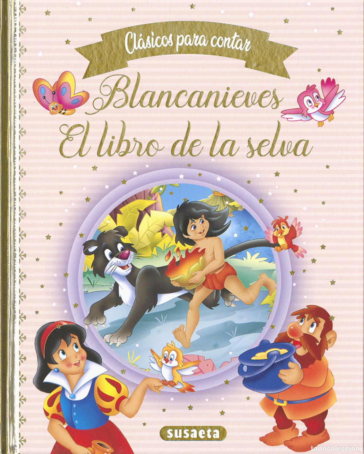 Libros: BLANCANIEVES - EL LIBRO DE LA SELVA - Ediciones, Susaeta - Foto 1