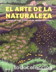 Libri: EL ARTE DE LA NATURALEZA - Meehan, Olivia