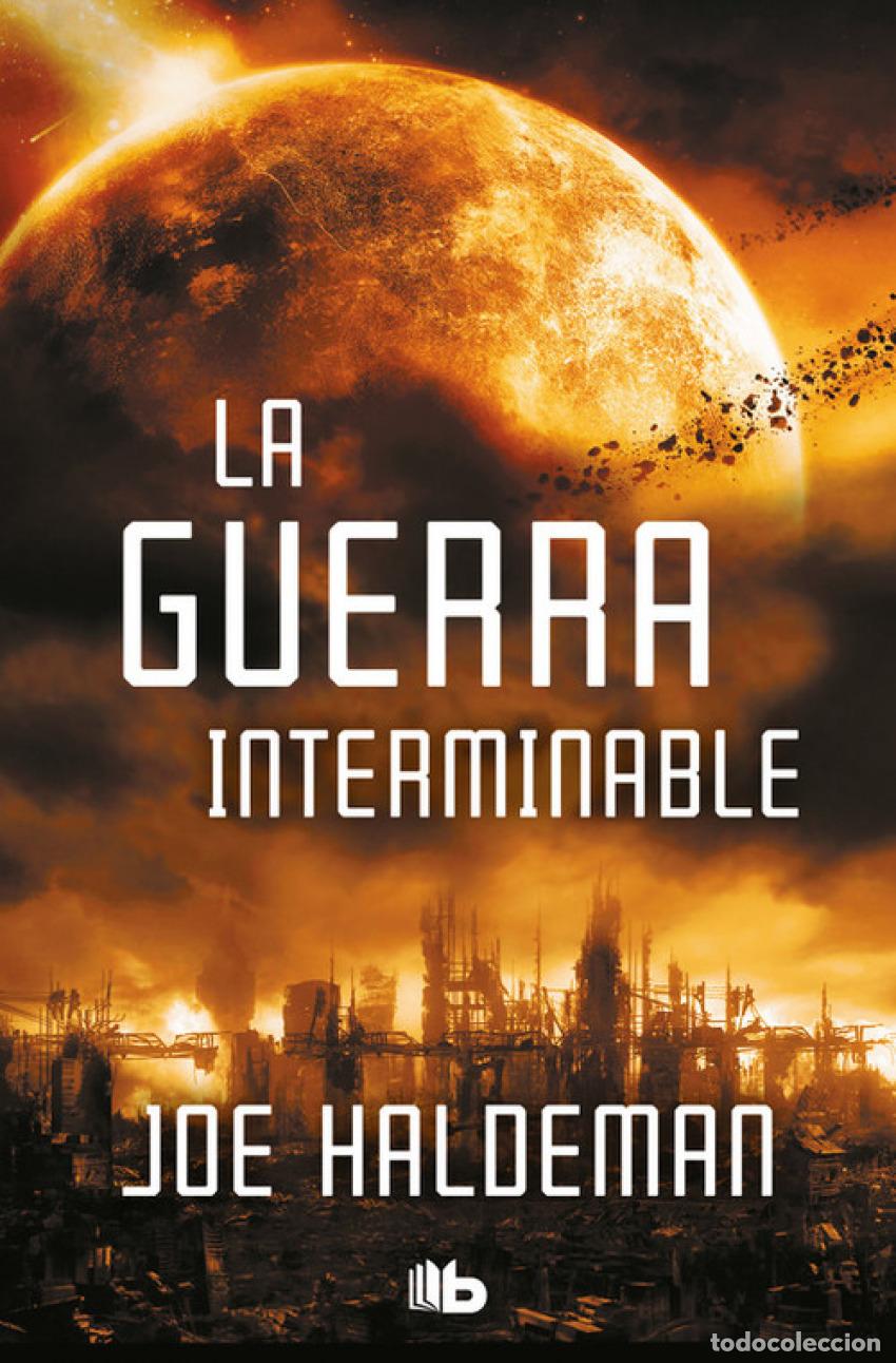 Libros: LA GUERRA INTERMINABLE - Haldeman, Joe - Foto 1