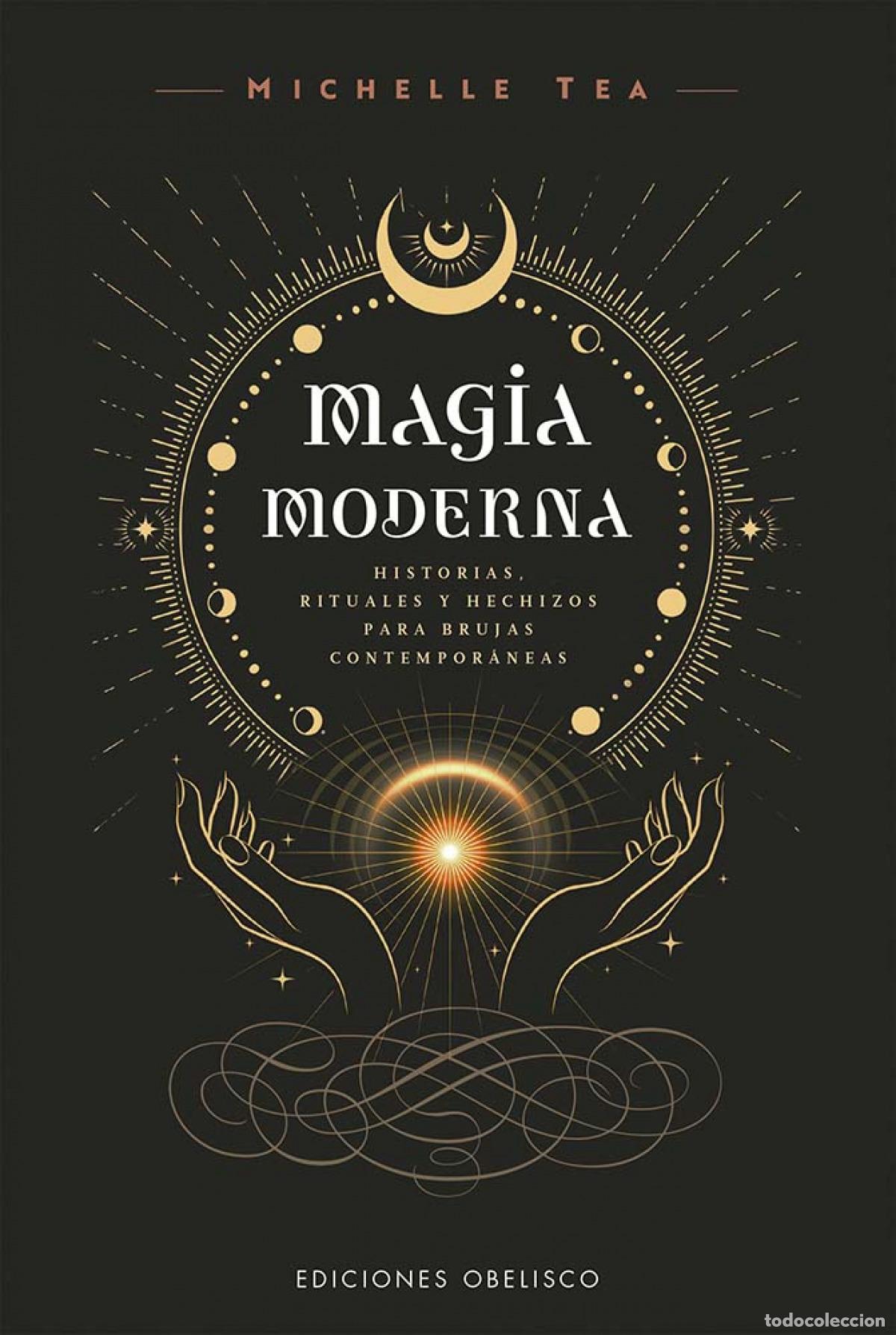 Libros: MAGIA MODERNA - Tea, Michelle - Foto 1