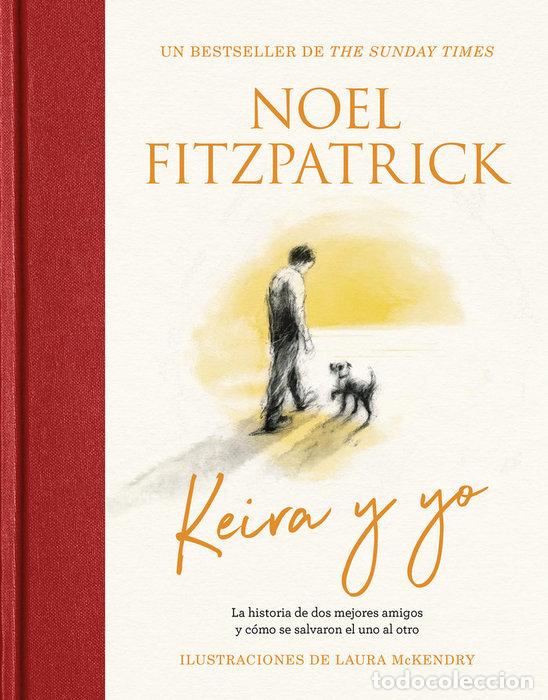 Libros: KEIRA Y YO - Fitzpatrick , Noel - Foto 1