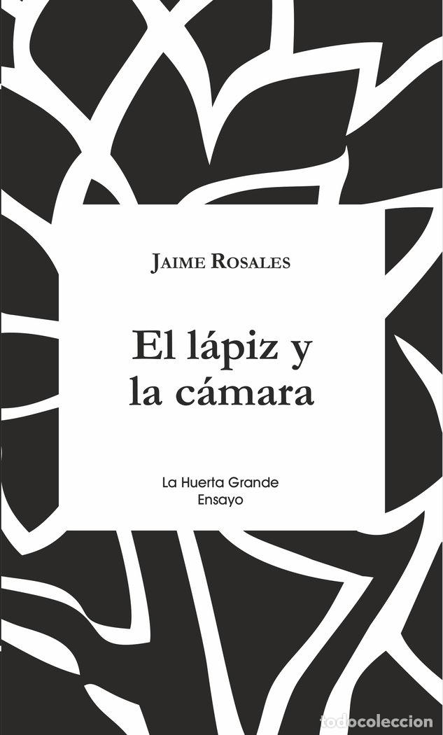 Libri: EL L&Aacute;PIZ Y LA C&Aacute;MARA - Rosales, Jaime