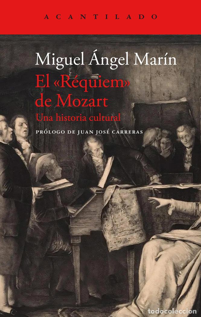 Libros: EL REQUIEM DE MOZART - MARIN, MIGUEL ANGEL