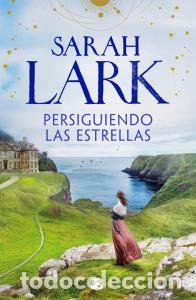 Libros: PERSIGUIENDO LAS ESTRELLAS - Lark, Sarah - Foto 1