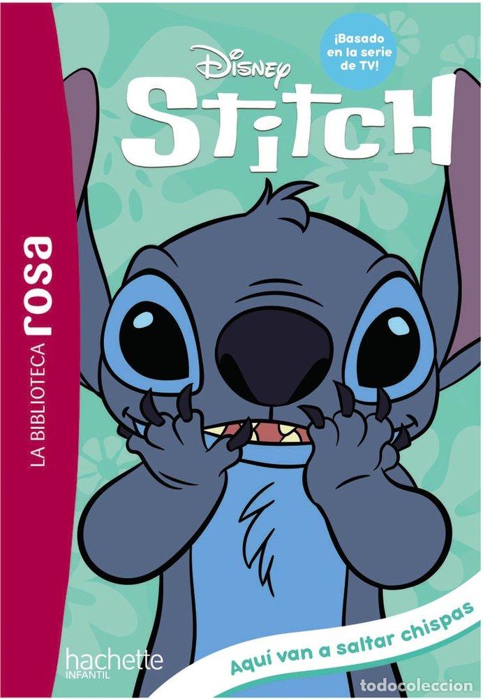 books: LA BIBLIOTECA ROSA. STITCH, 5. AQU&Iacute; VAN A SALTAR CHISPAS - Duval, Th&eacute;o