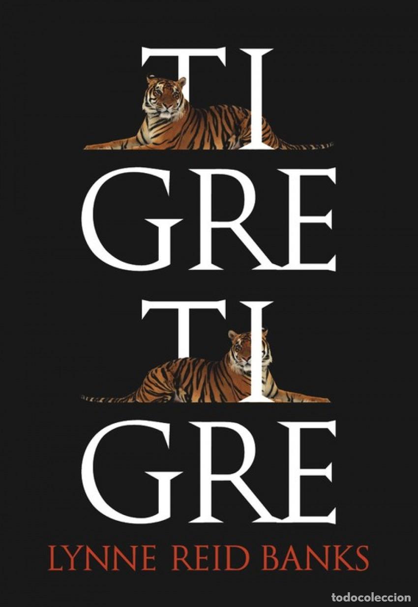 B&uuml;cher: TIGRE, TIGRE - Reid Banks, Lynne