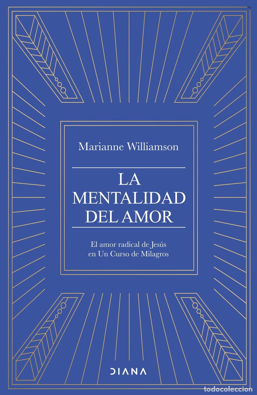 books: LA MENTALIDAD DEL AMOR - Williamson, Marianne