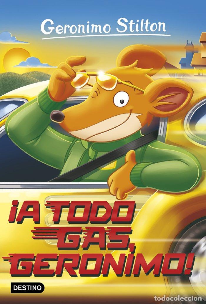Libros: &iexcl;A TODO GAS, GERONIMO! - Stilton, Geronimo - Foto 1