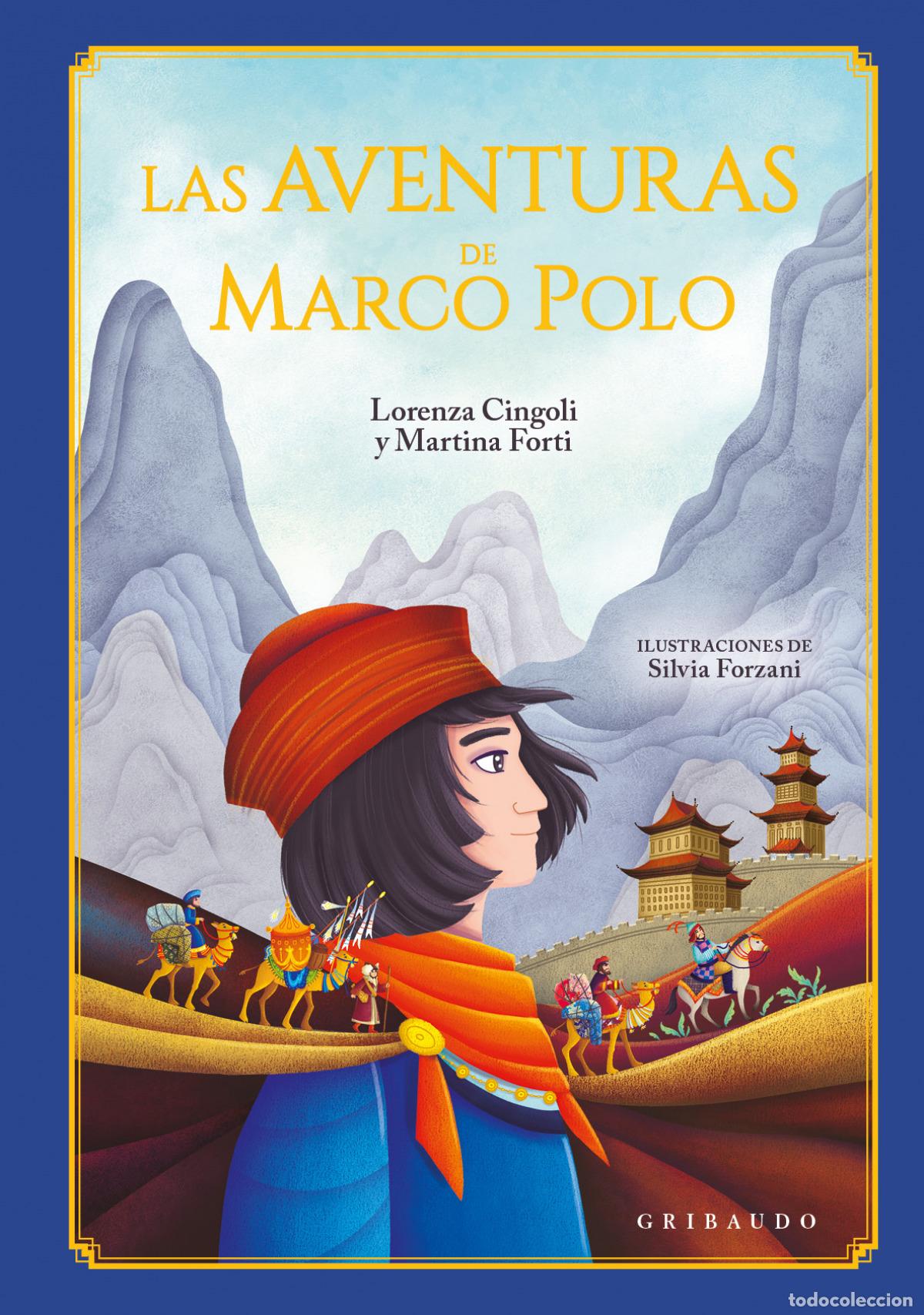 Libros: LAS AVENTURAS DE MARCO POLO - Cingoli, Lorenza