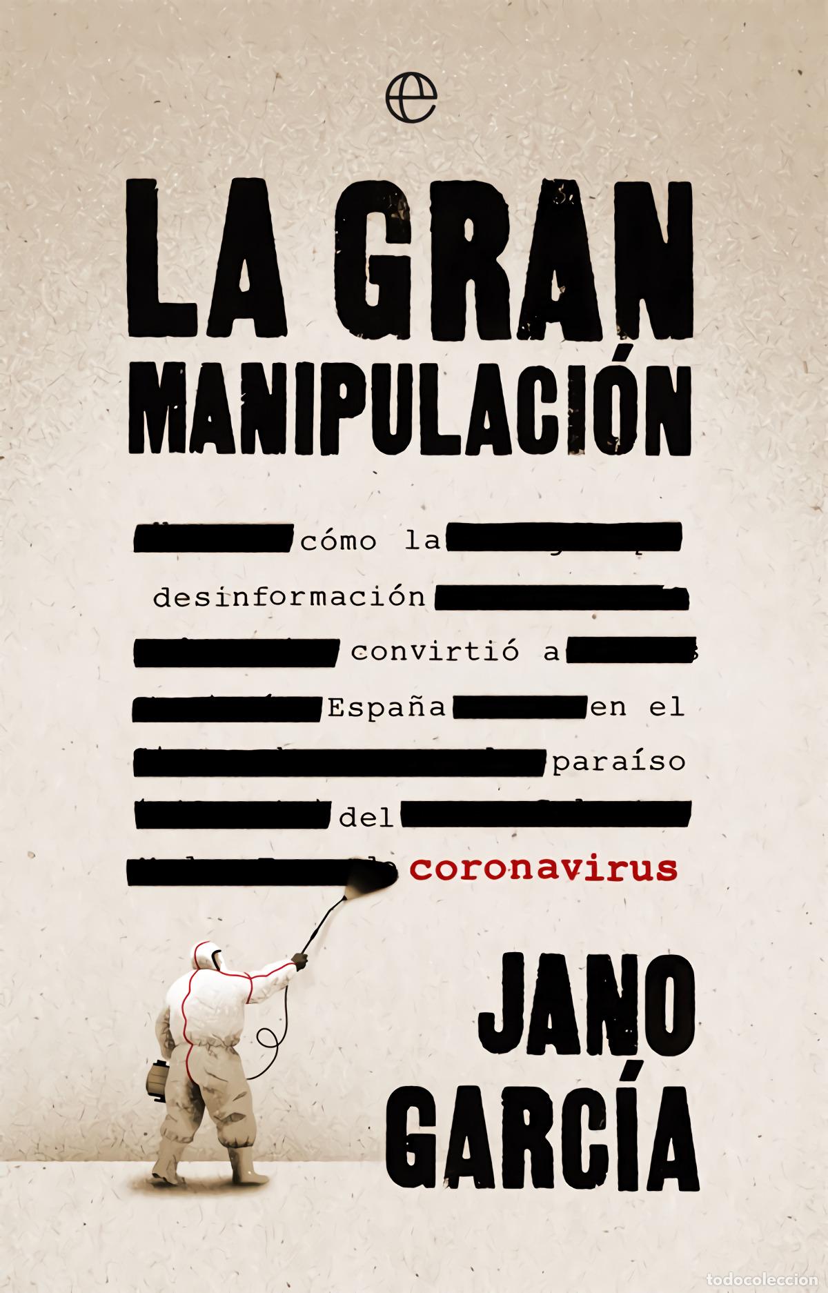 B&uuml;cher: LA GRAN MANIPULACI&Oacute;N - Garc&iacute;a, Jano