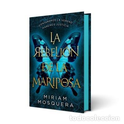 Libri: LA REBELI&Oacute;N DE LA MARIPOSA - Mosquera, Miriam