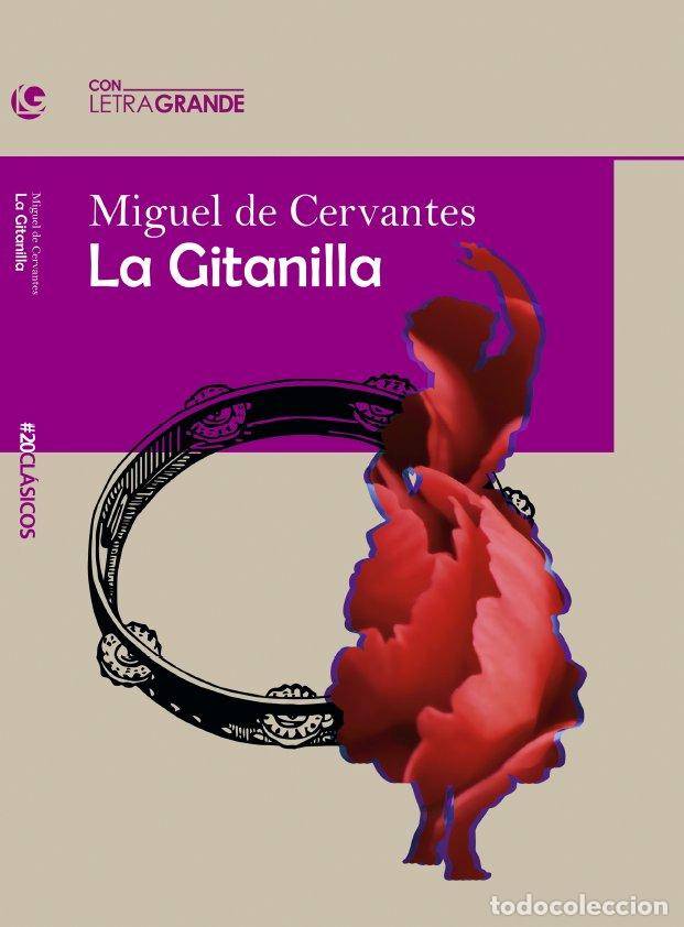 Libros: LA GITANILLA EDICION EN LETRA GRANDE - DE CERVANTES,MIGUEL