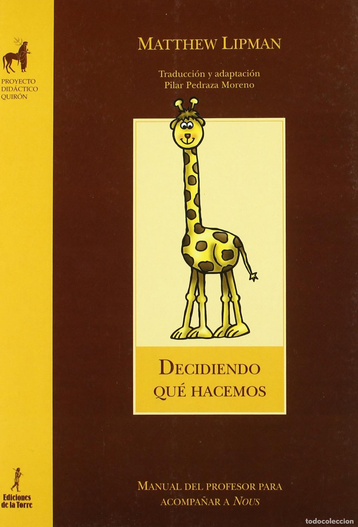 Libros: DECIDIENDO QUE HACEMOS - Lipman, Matthew - Foto 1
