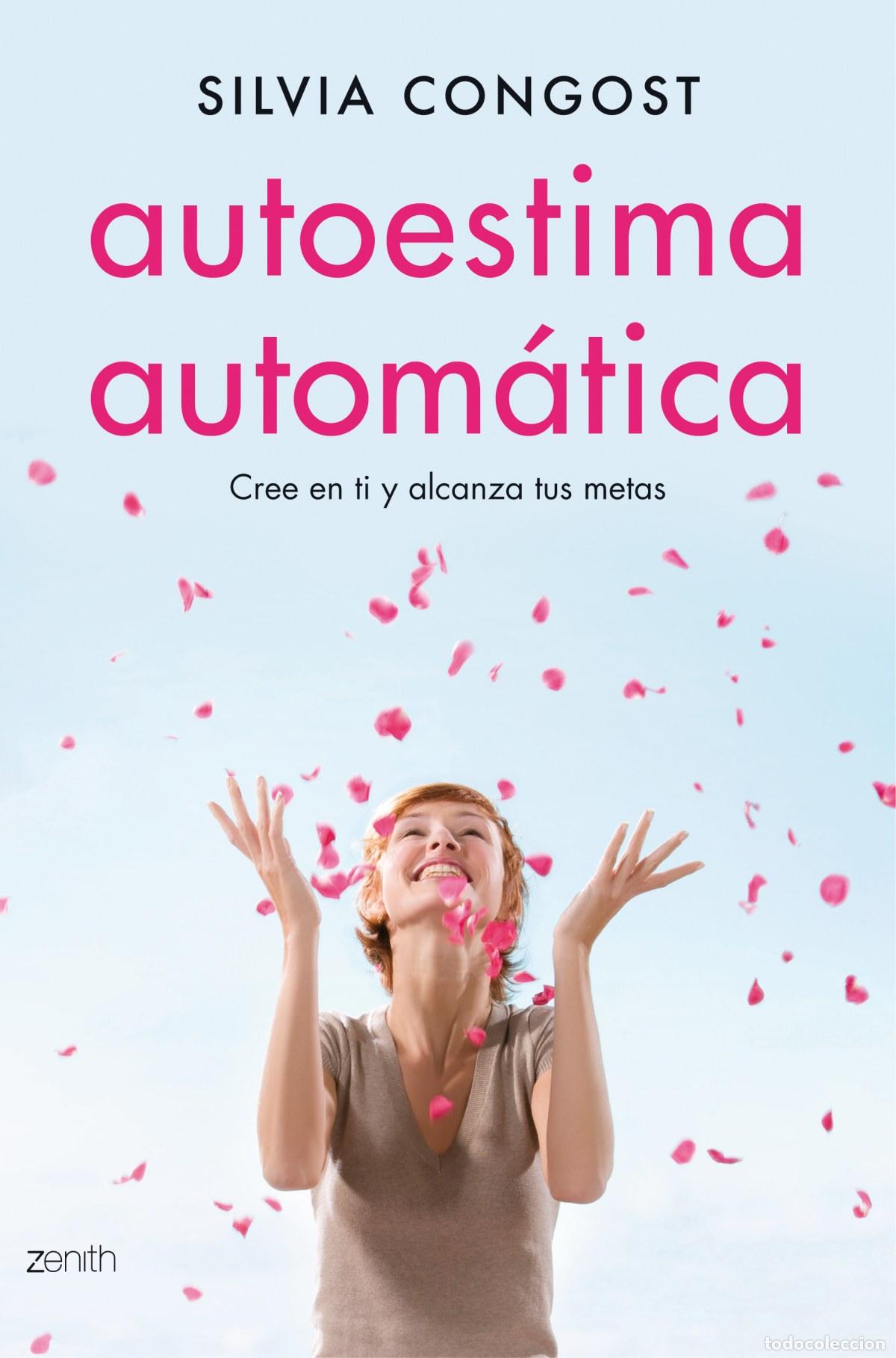 Libros: AUTOESTIMA AUTOM&Aacute;TICA - Congost Provensal, Silvia - Foto 1