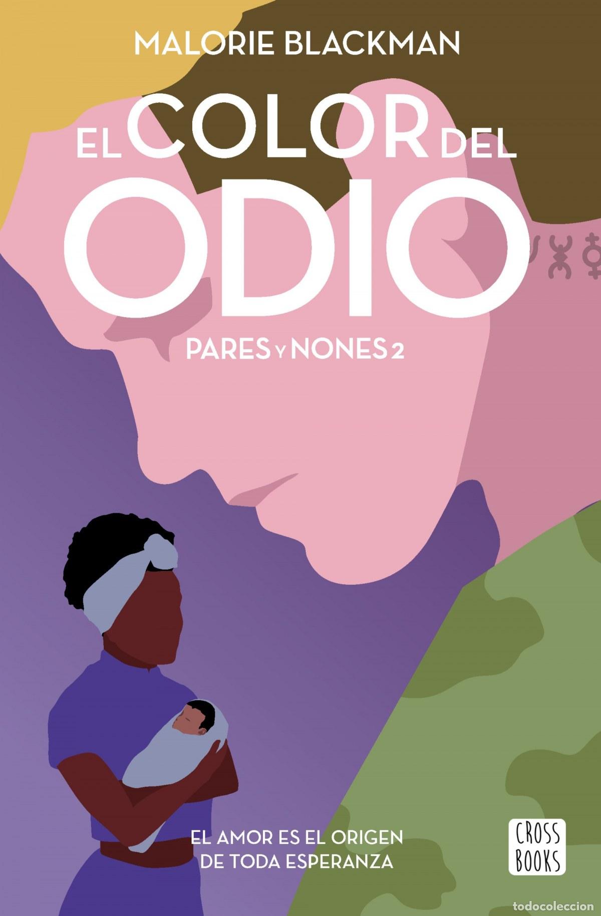 B&uuml;cher: EL COLOR DEL ODIO - Blackman, Malorie