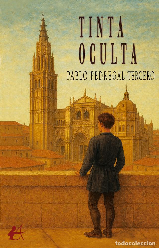B&uuml;cher: TINTA OCULTA - PEDREGAL TERCERO,PABLO