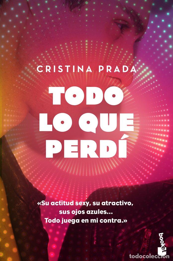 Libri: TODO LO QUE PERD&Iacute; - Prada, Cristina