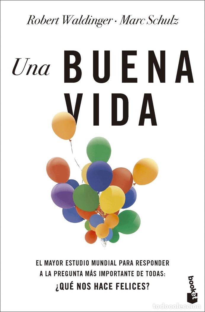 Libros: UNA BUENA VIDA - Waldinger, Robert - Foto 1