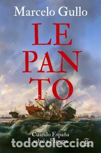 Libros: LEPANTO - Gullo Omodeo, Marcelo - Foto 1