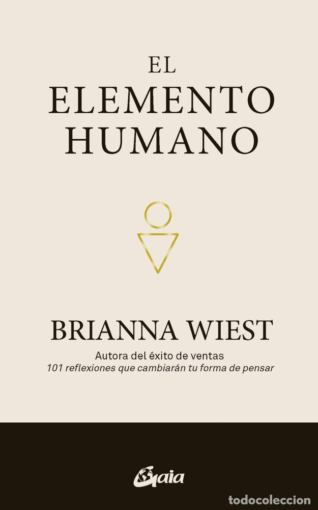 Libros: EL ELEMENTO HUMANO - Wiest, Brianna - Foto 1