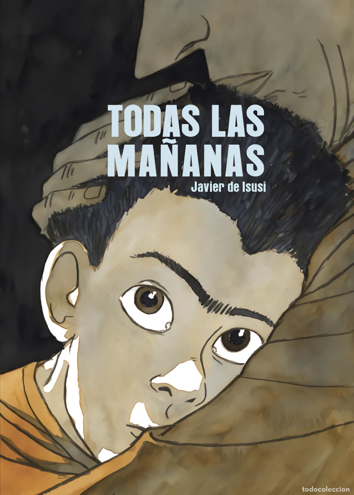 Libros: TODAS LAS MA&Ntilde;ANAS - de Isusi, Javier - Foto 1