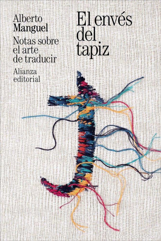 books: EL ENVES DEL TAPIZ - MANGUEL, ALBERTO