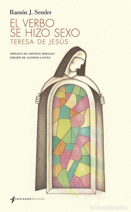 books: EL VERBO SE HIZO SEXO - SENDER, RAMON J,
