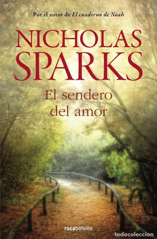 Libros: EL SENDERO DEL AMOR - Sparks, Nicholas - Foto 1