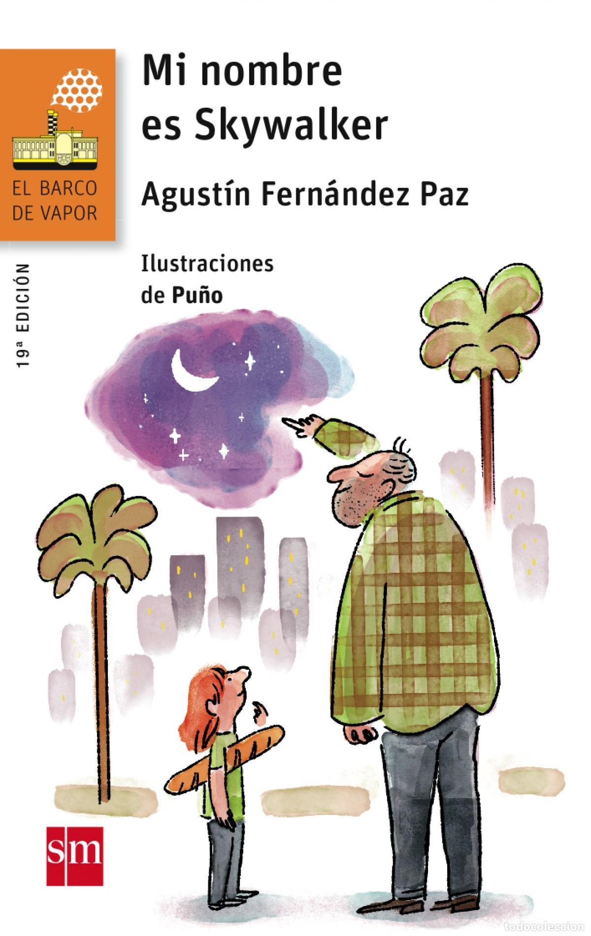 books: MI NOMBRE ES SKYWALKER - Fern&aacute;ndez Paz, Agustina