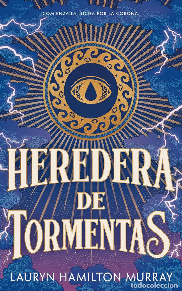 Libros: HEREDERA DE TORMENTAS - Hamilton Murray, Lauryn - Foto 1