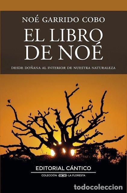 Libros: LIBRO DE NO&Eacute;, EL - GARRIDO COBO, NO&Eacute; - Foto 1