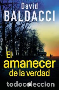 B&uuml;cher: El amanecer de la verdad (serie atlee pine 3) - Baldacci, David
