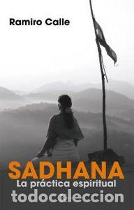 Libros: SADHANA - Calle, Ramiro - Foto 1