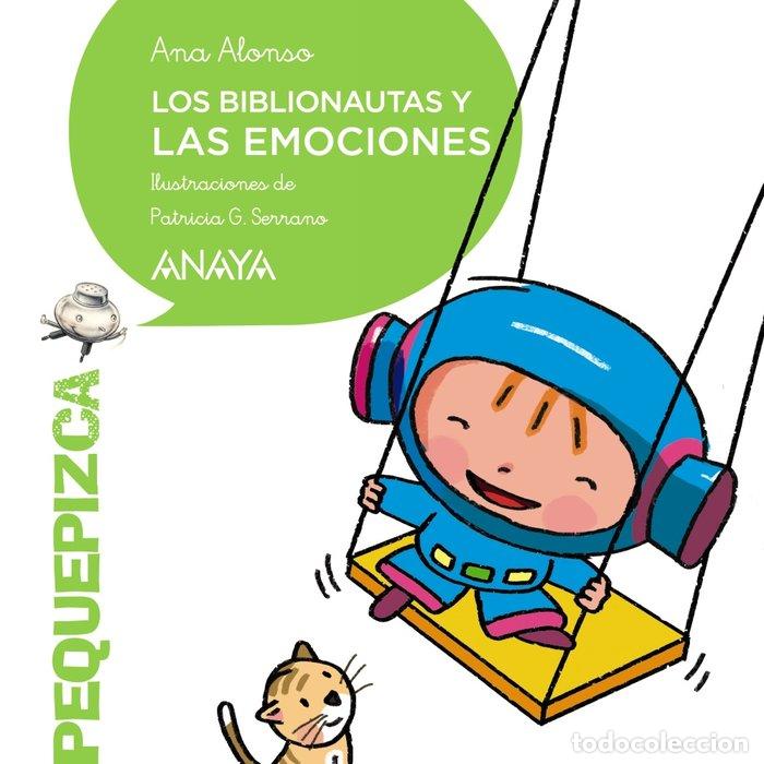 Libri: LOS BIBLIONAUTAS Y LAS EMOCIONES - ALONSO, ANA