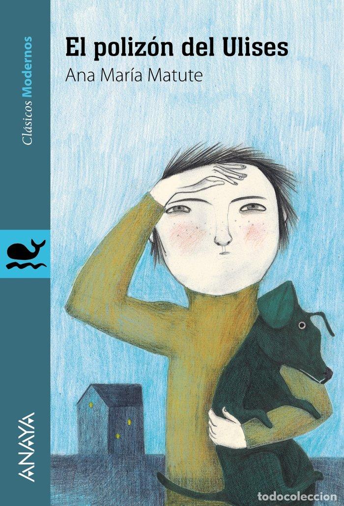 Libros: POLIZON DE ULISES,EL - MATUTE,ANA MAR&Iacute;A
