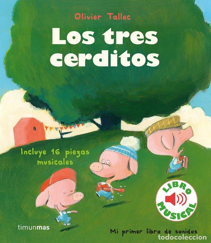 B&uuml;cher: TRES CERDITOS LIBRO MUSICAL,LOS - TALLEC, OLIVIER