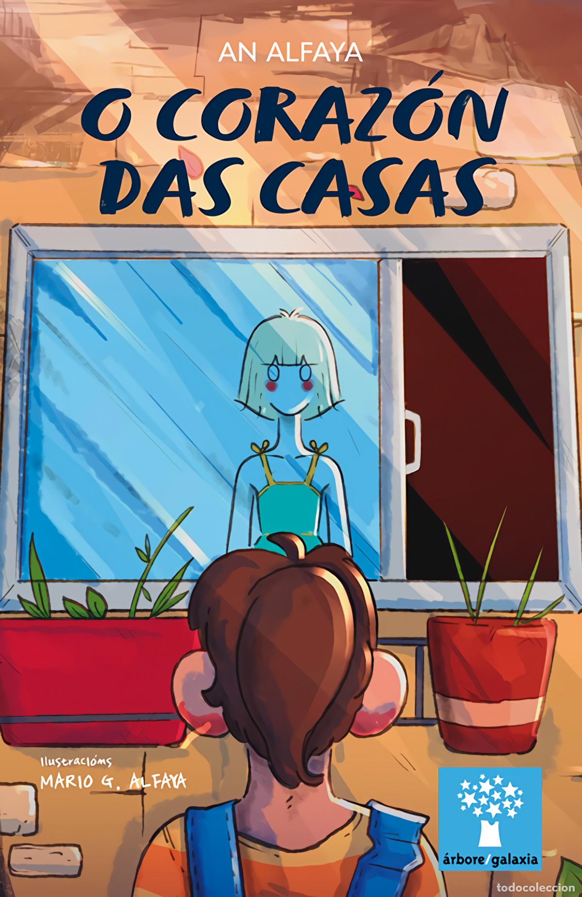 B&uuml;cher: (G).CORAZON DAS CASAS, O.(ARBORE GALAXIA) - Alfaya, An