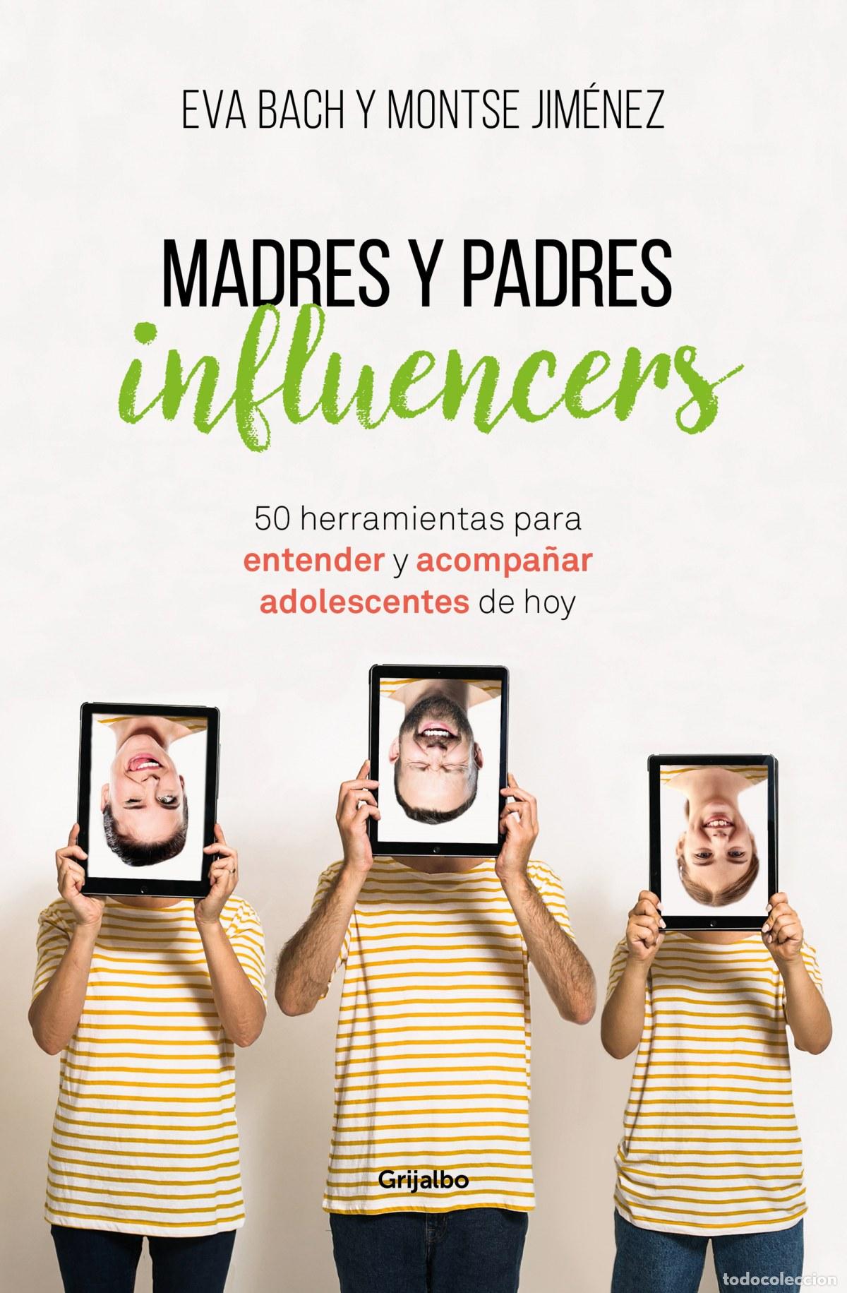 B&uuml;cher: MADRES Y PADRES INFLUENCERS - Bach, Eva
