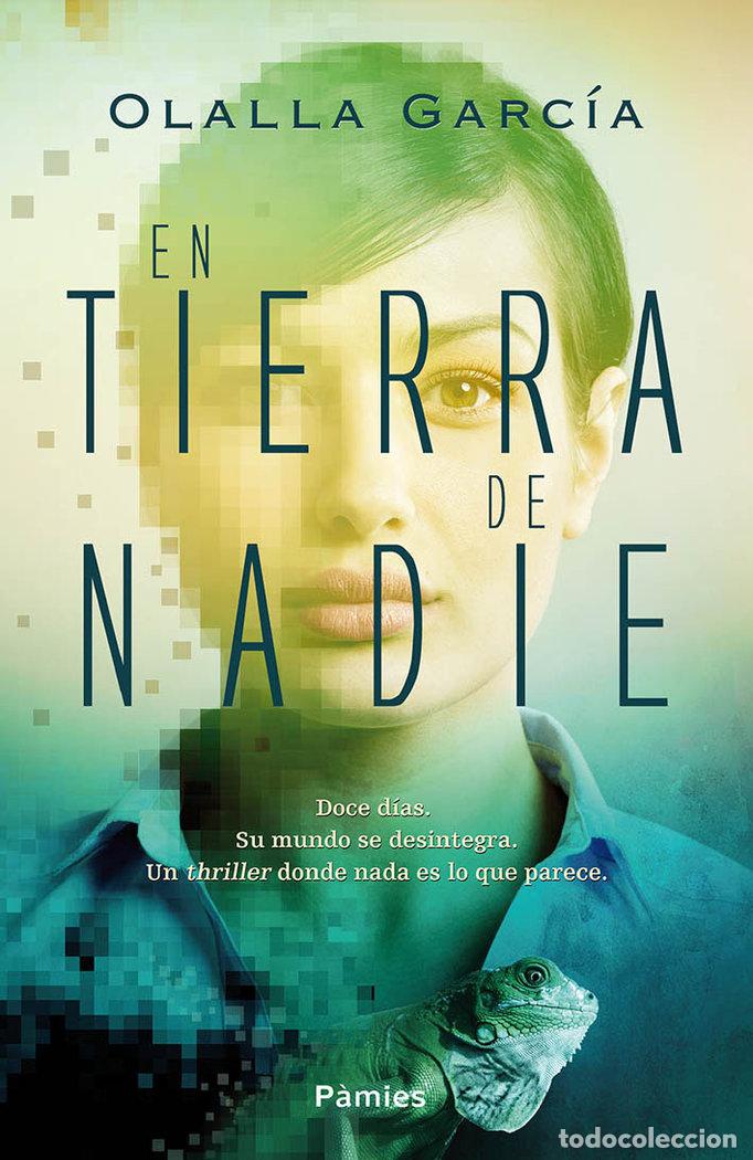 Libri: EN TIERRA DE NADIE - Garc&iacute;a, Olalla