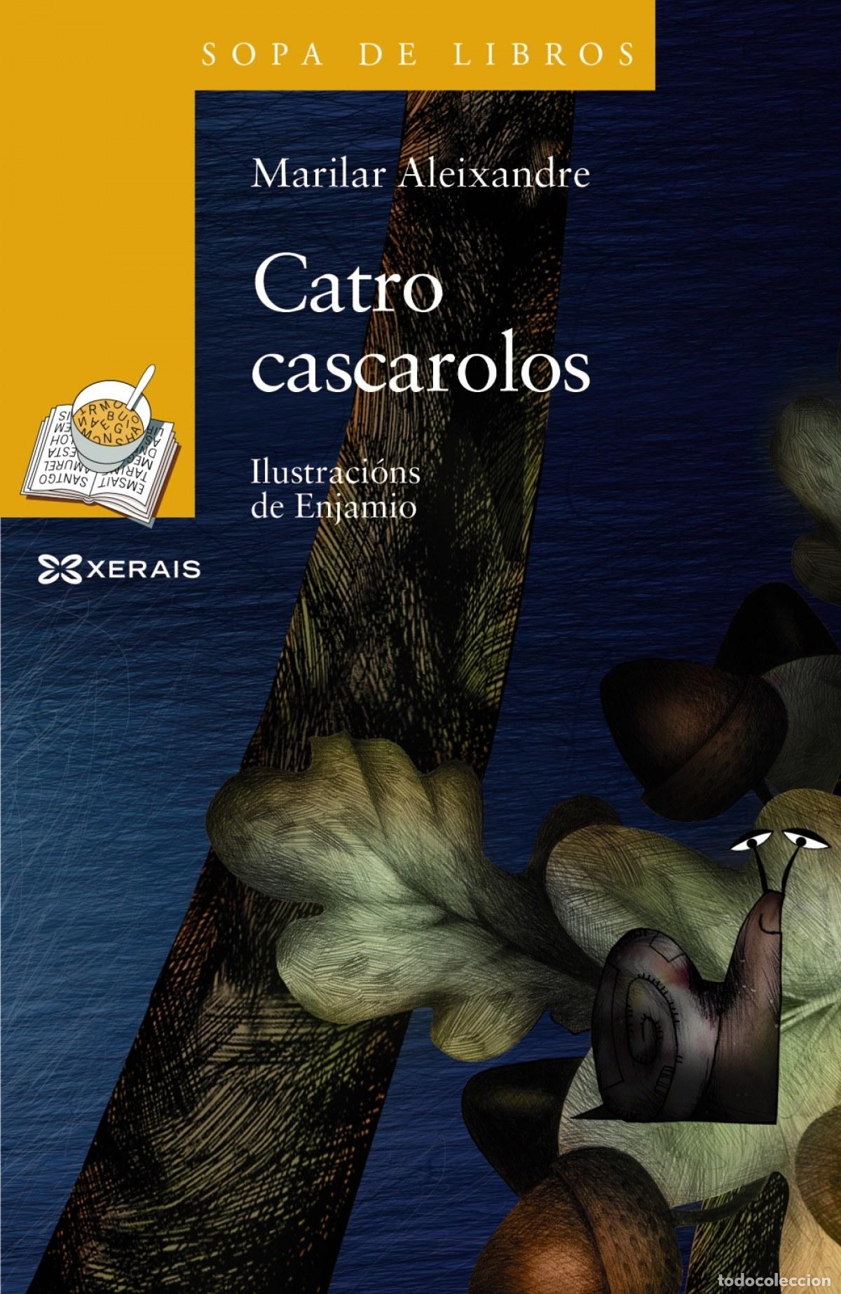 books: CATRO CASCAROLOS - ALEIXANDRE, MARILAR