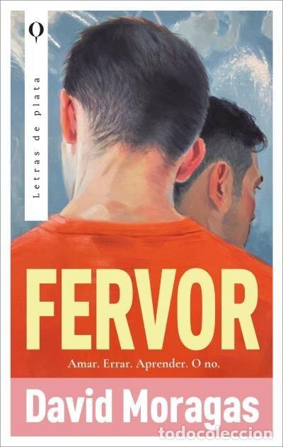 Libros: FERVOR - Moragas, David - Foto 1