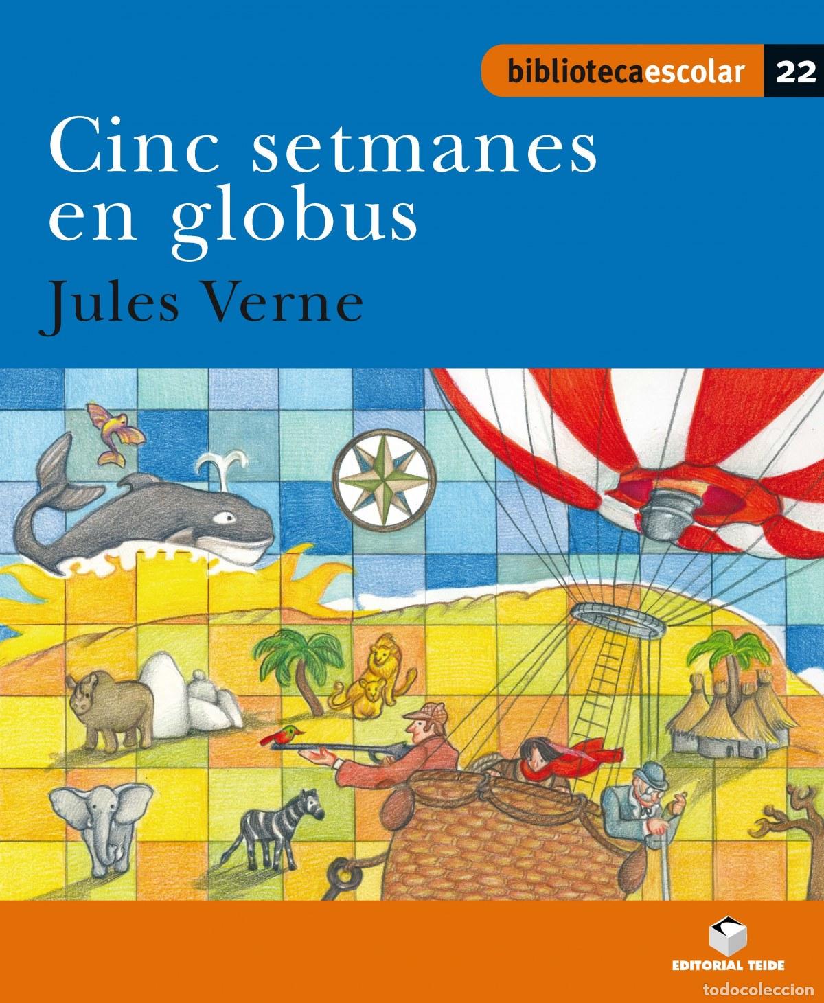 books: CINC SETMANES AMB GLOBUS - Verne, Jules