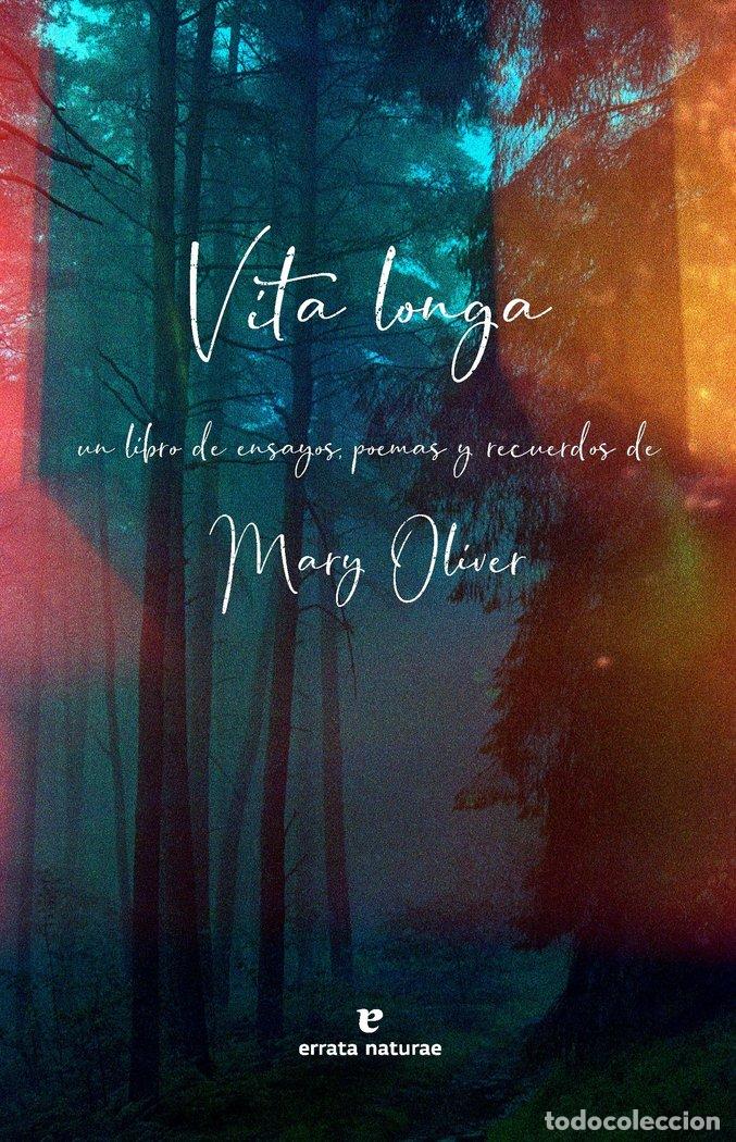 Libri: LONGA VITA - OLIVER, MARY