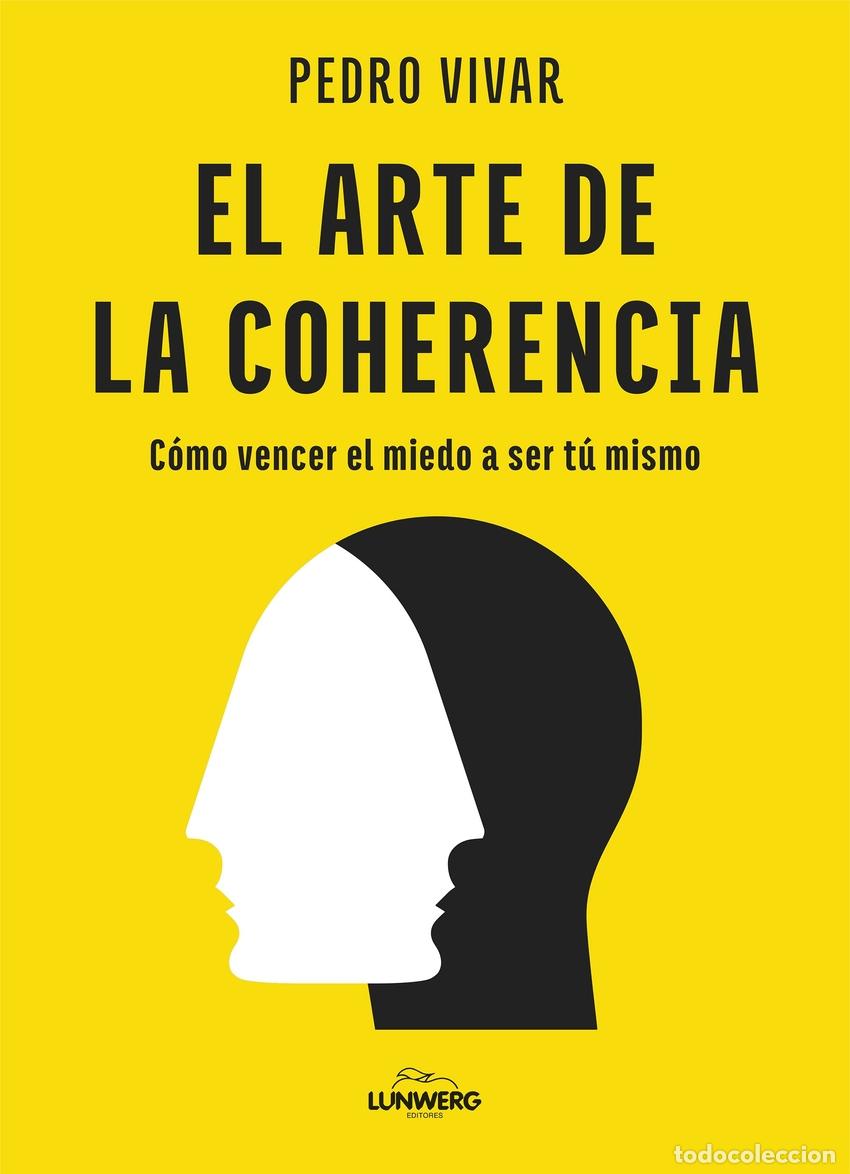 B&uuml;cher: EL ARTE DE LA COHERENCIA - Vivar, Pedro