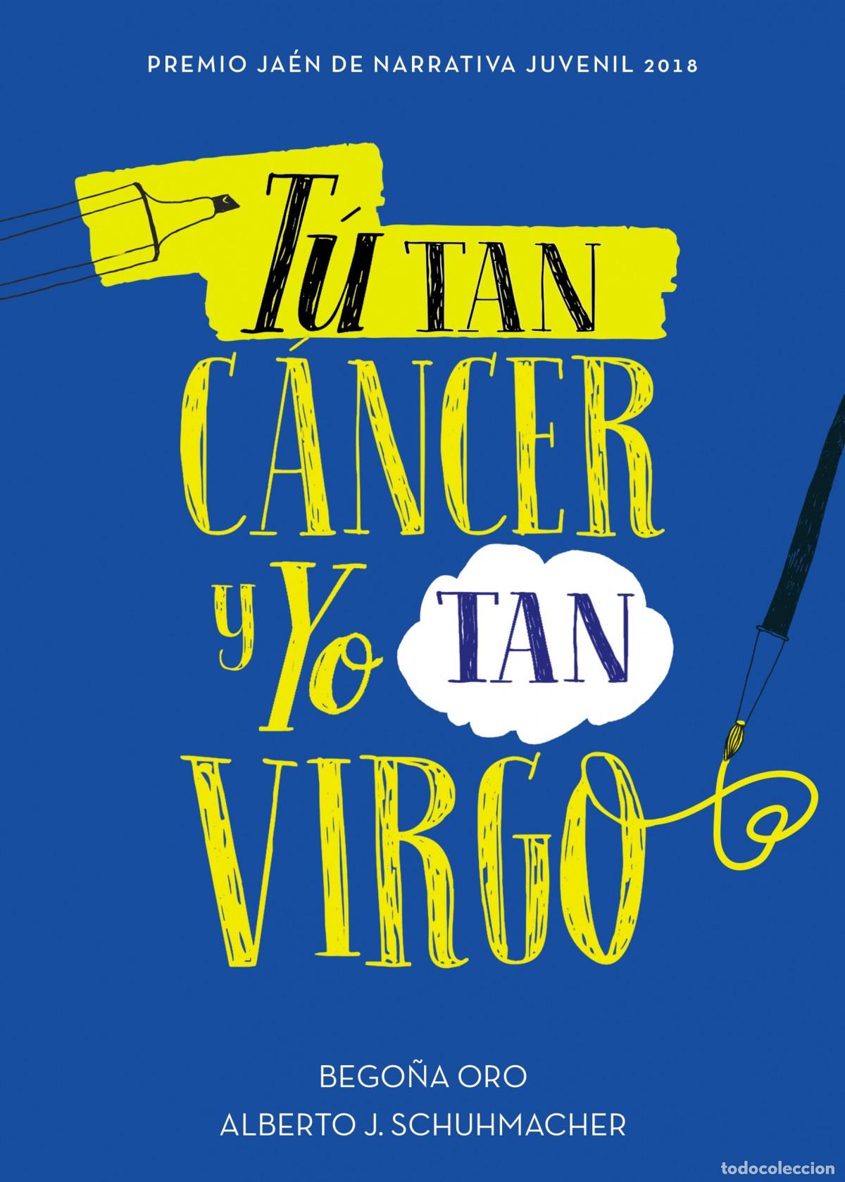 B&uuml;cher: T&Uacute; TAN CANCER Y YO TAN VIRGO - Oro, Bego&ntilde;a