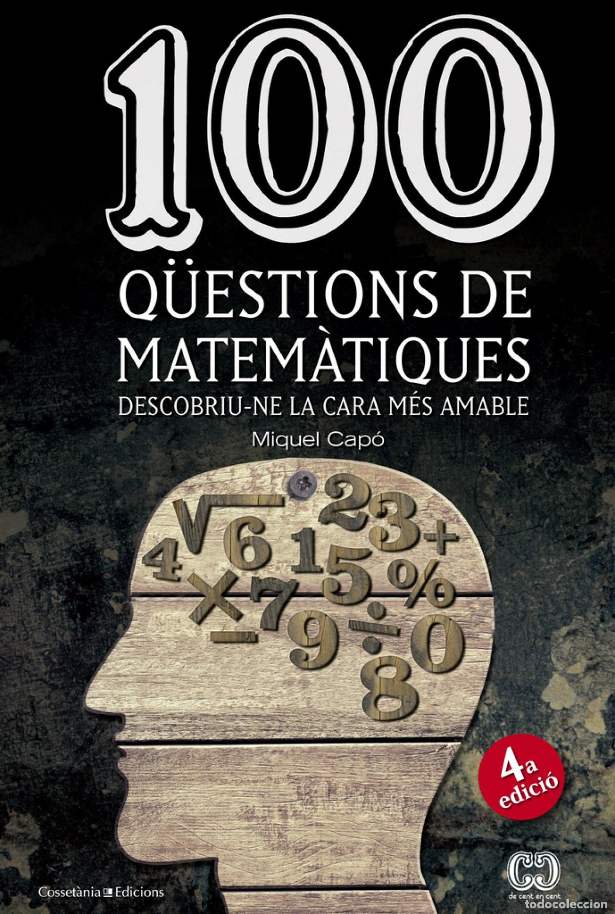 B&uuml;cher: 100 Q&Uuml;ESTIONS DE MATEM&Agrave;TIQUES - CAPO, MIQUEL