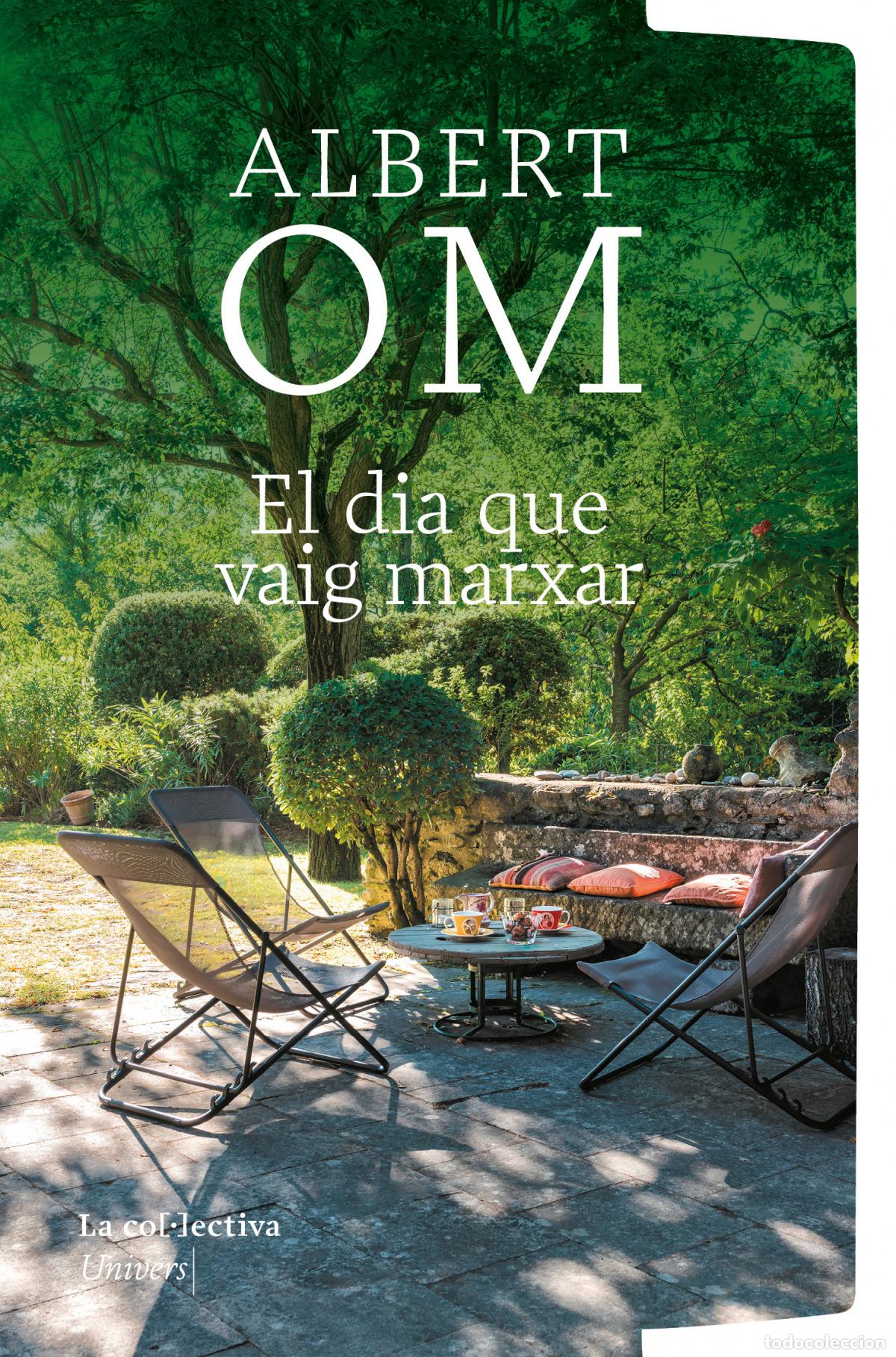 B&uuml;cher: EL D&Iacute;A QUE VAIG MARXAR - Om, Albert