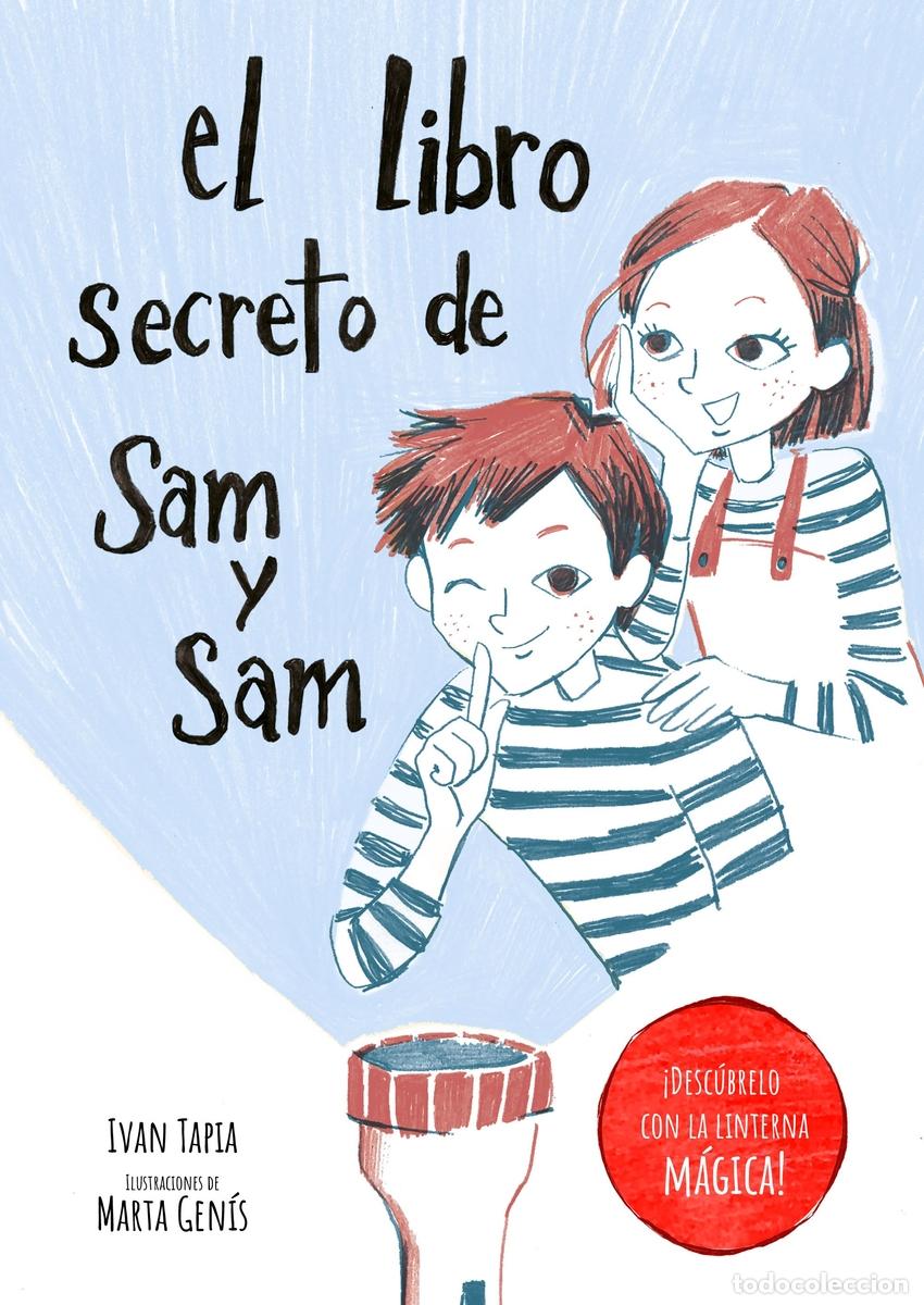 Libros: EL LIBRO SECRETO DE SAM Y SAM - Tapia, Ivan - Foto 1